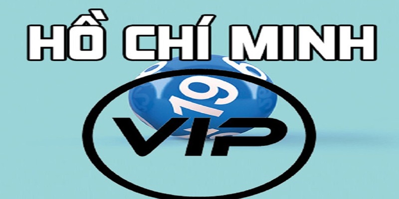 Hồ Chí Minh VIP nổi bật trên thị trường 